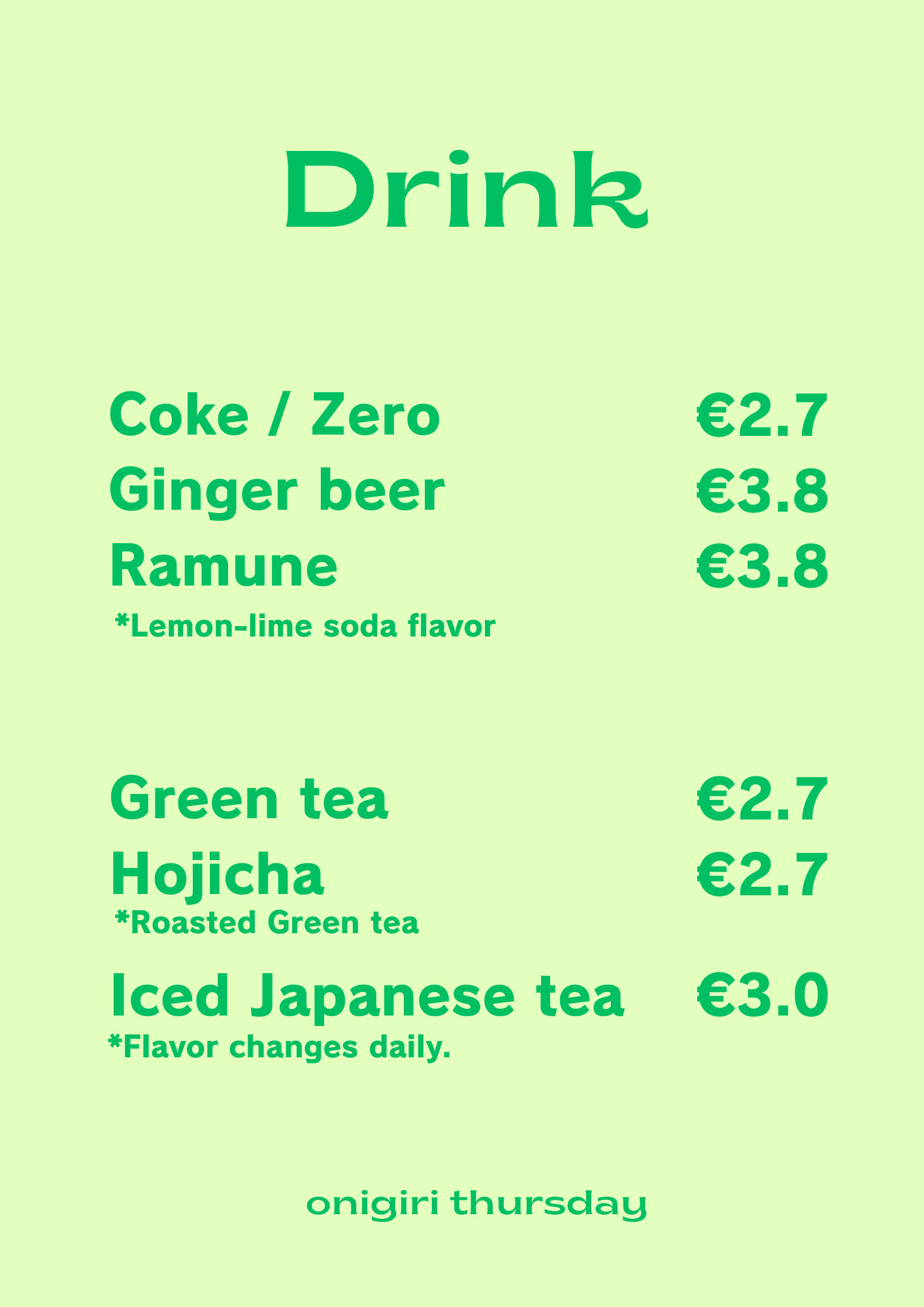 A menu board listing various drinks and their prices, including Coke, Ginger beer, Ramune, Green tea, Hojicha, and Iced Japanese tea, with prices in euros.