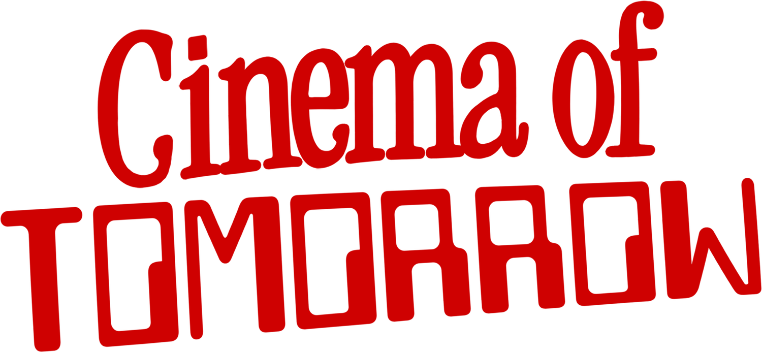 Cinema of Tomorrow