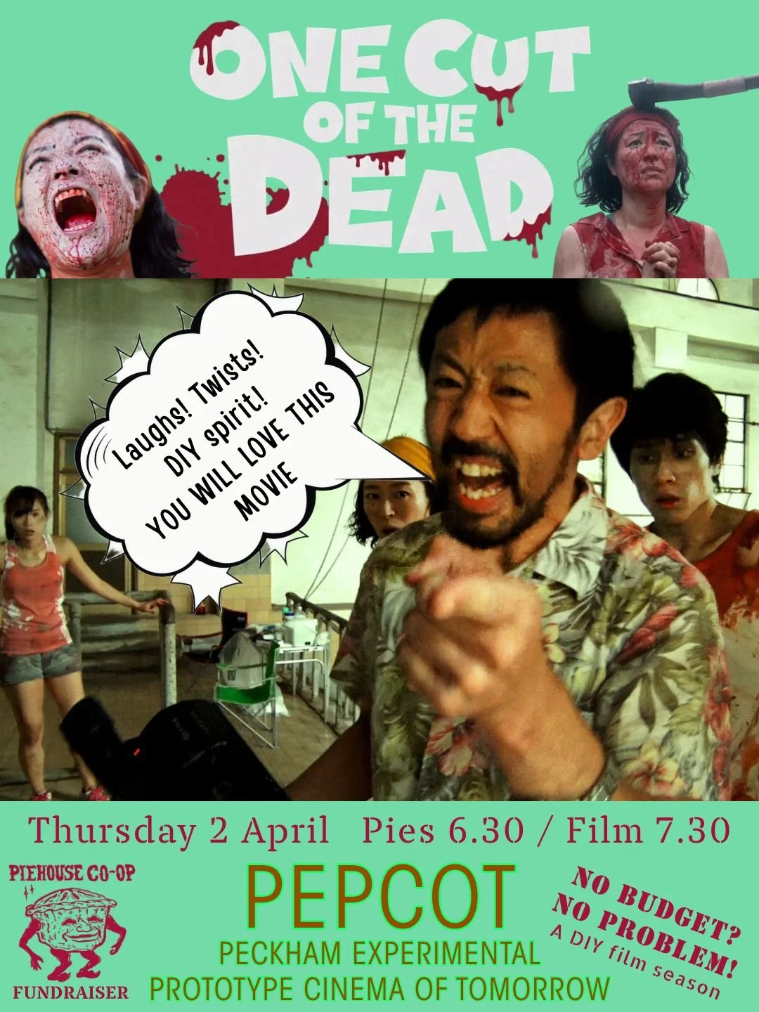 One Cut Of The Dead. No Budget? No Problem!