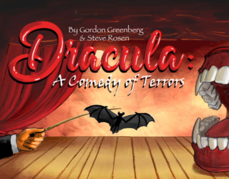 Poster for a comedy show titled 'Dracula: A Comedy of Terrors' by Gordon Greenberg and Steve Rosen, featuring a stage with a red curtain, a hand with a glove pulling the curtain, a flying bat, and a large open mouth with teeth on the right side.