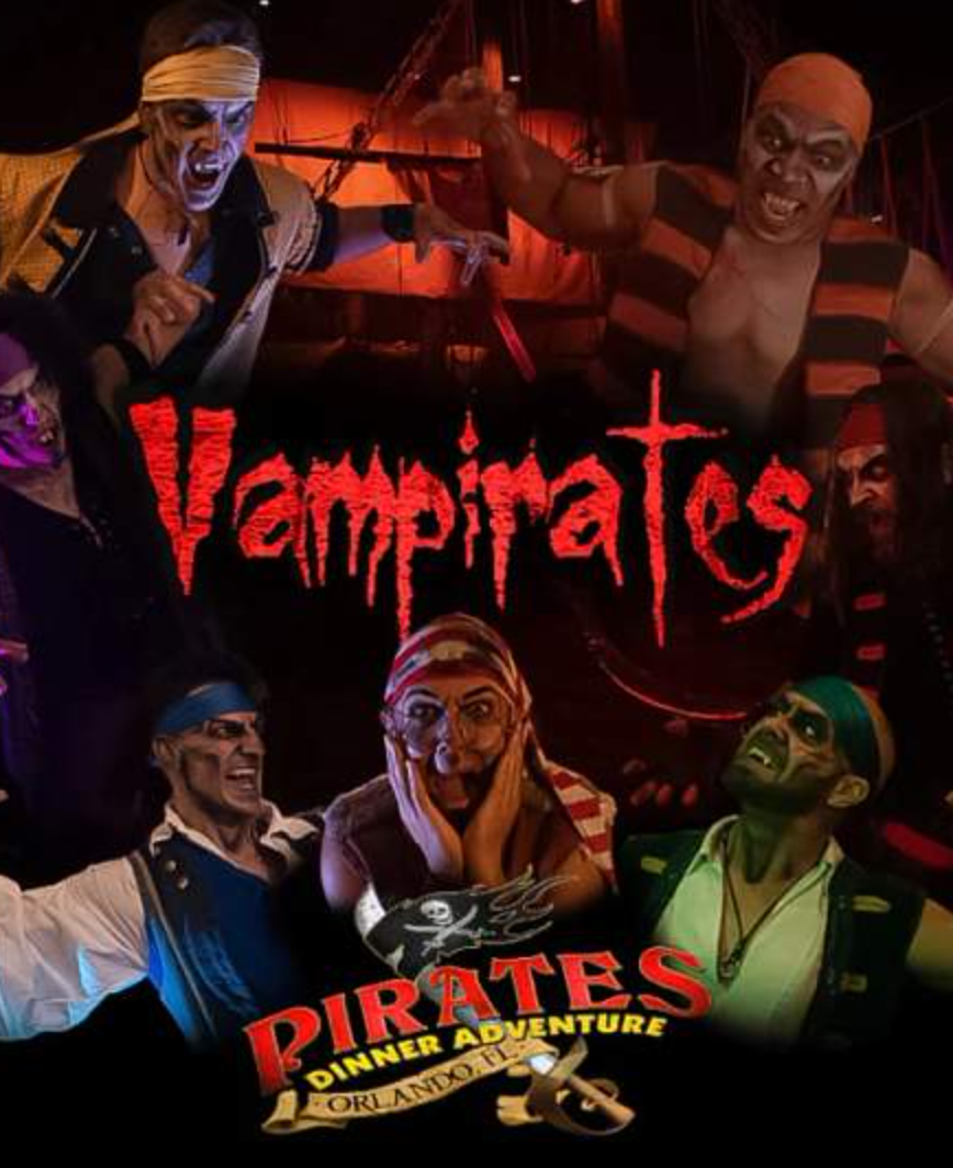 Group of people dressed as pirates in a theatrical setting with the words "Vampirates" and "Pirates Dinner Adventure Orlando, FL" on the poster.
