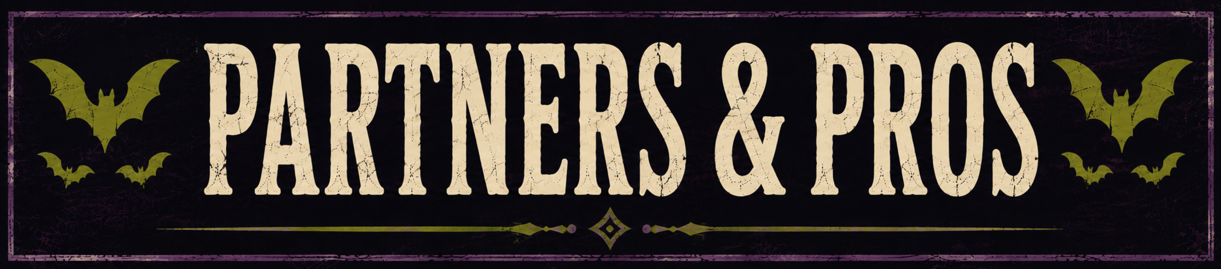 Sign with the words 'Partners & Priors' in a distressed font, decorated with images of bats, and a border with purple accents.