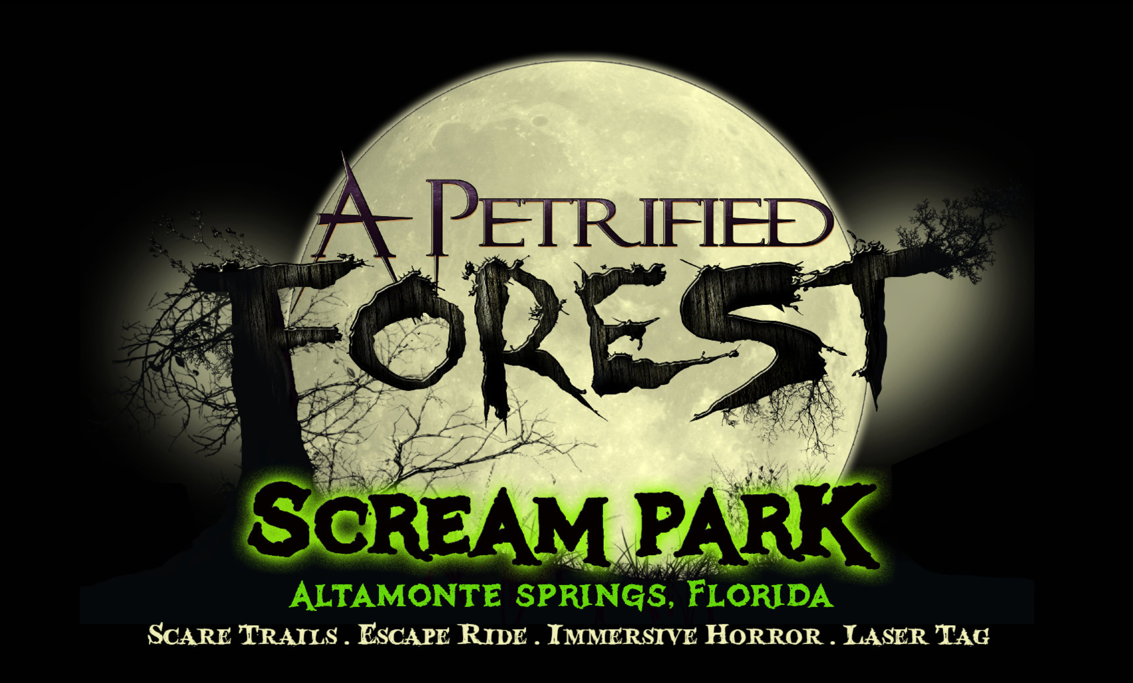 Promotional poster for A Petrified Forest Screamin Park in Altamonte Springs, Florida featuring a dark spooky theme, with a full moon, leafless trees, and green and black text advertising scare trails, escape ride, immersive horror, and laser tag.