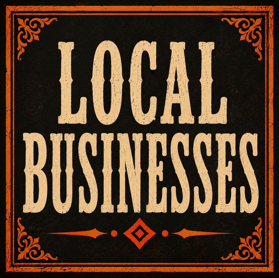 Vintage-style sign reading "Local Business" with decorative borders and distressed texture, dark background with orange accents.