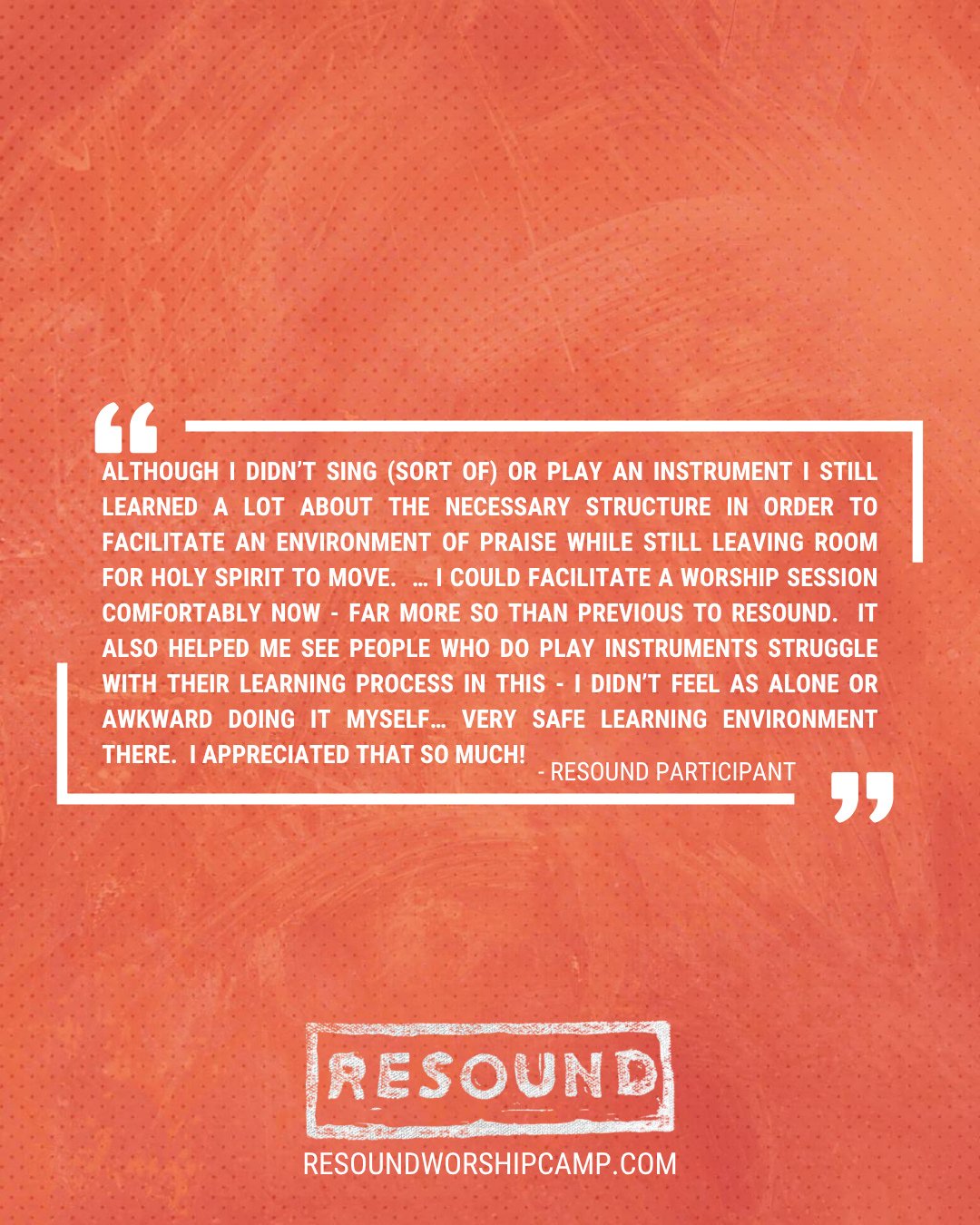 "Although I didn't sing (sort of) or play an instrument I still learned a lot about the necessary structure in order to facilitate an environment of praise while still leaving room for Holy Spirit to move... I could facilitate a worship session 