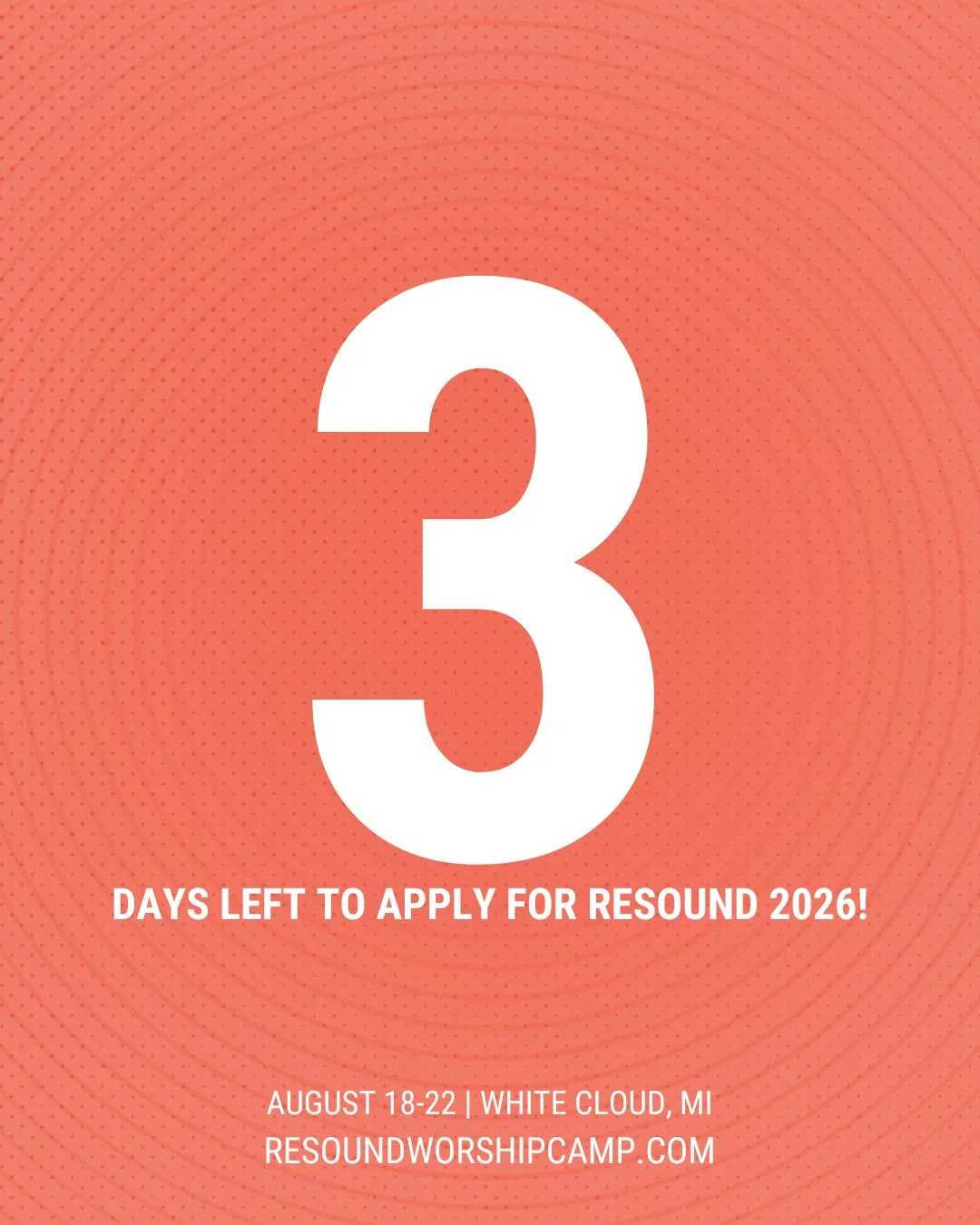 Only 3 days left to apply for Resound 2026!  Applications close April 15.  You can apply now at Resoundworshipcamp.com!