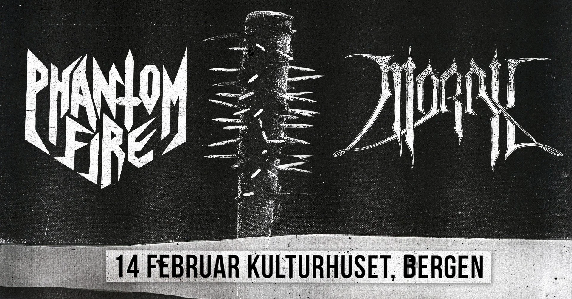 pHANTOM FIRE &amp; MORAX