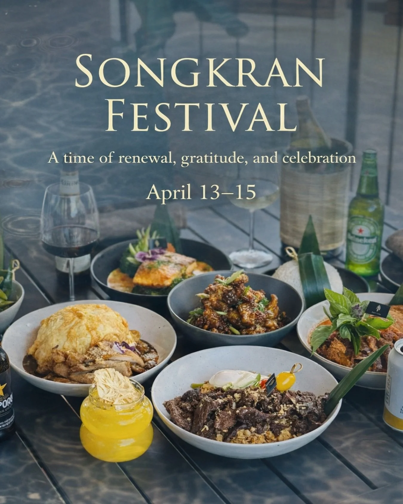 Songkran marks the Thai New Year, a time to reset, reconnect, and celebrate.

Traditionally, water is used to wash away the past and welcome a fresh start. For us, it is also about gathering around the table, sharing food, and creating moments togeth