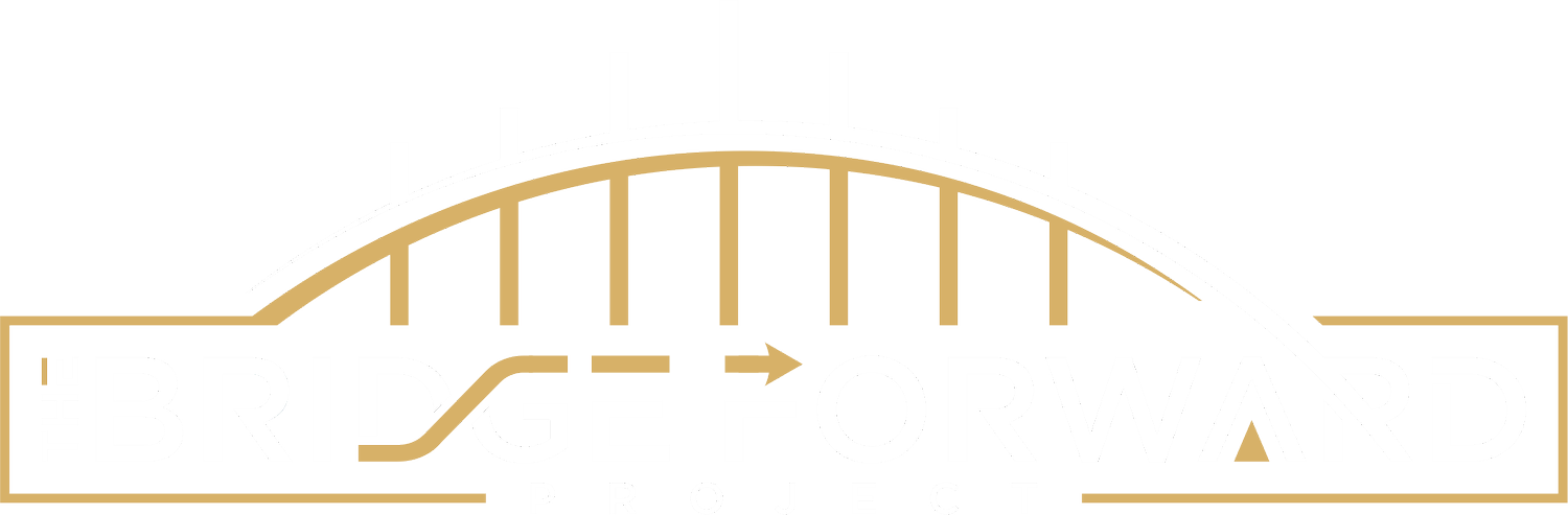The Bridge Forward Project