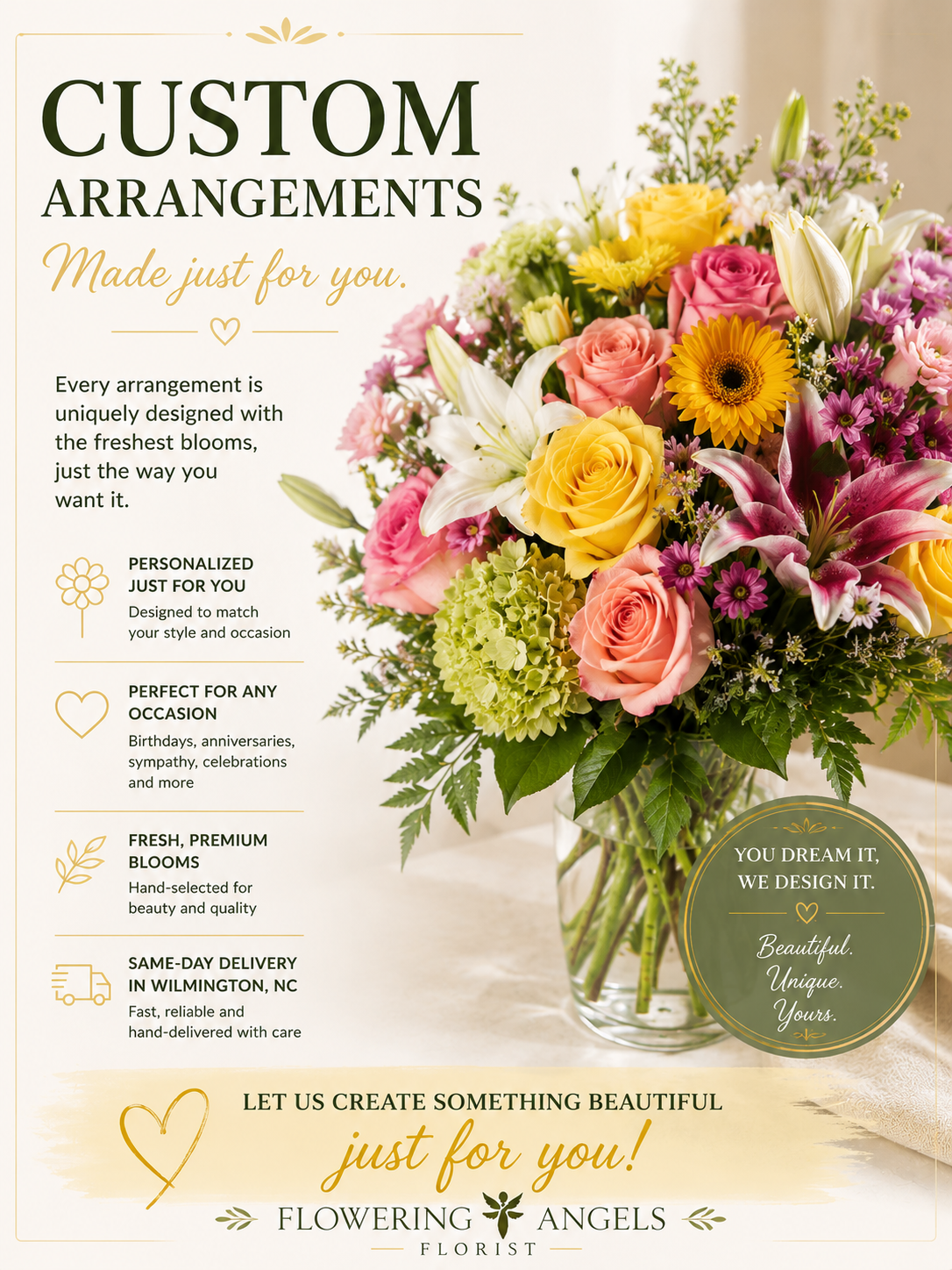 Contact Us for Custom Arrangments!