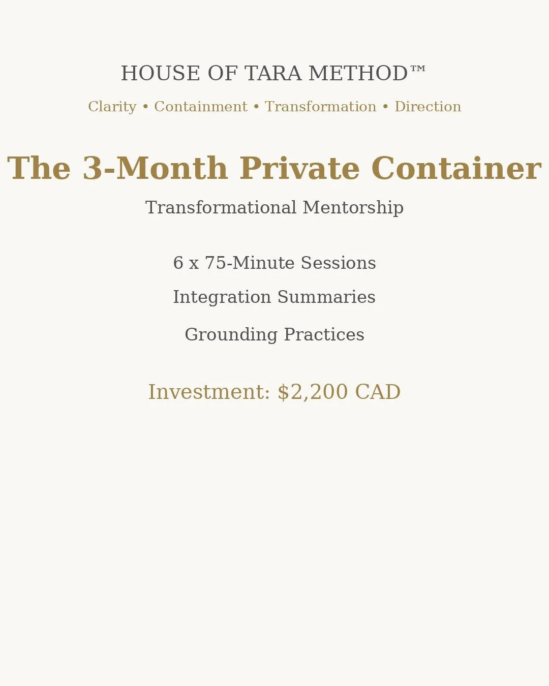 HOUSE OF TARA METHOD - 3 Month Private Container
