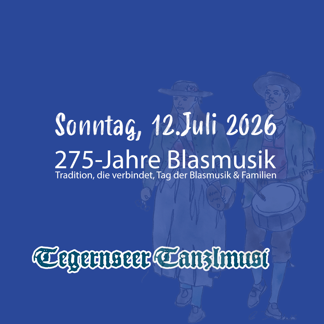 Ankündigungsbild für den Tag der Blasmusik am 12. Juli 2026 mit einem blauen Hintergrund, einem gezeichneten Bild von drei traditionell gekleideten Musikern, und Logo WüdaraMusi.