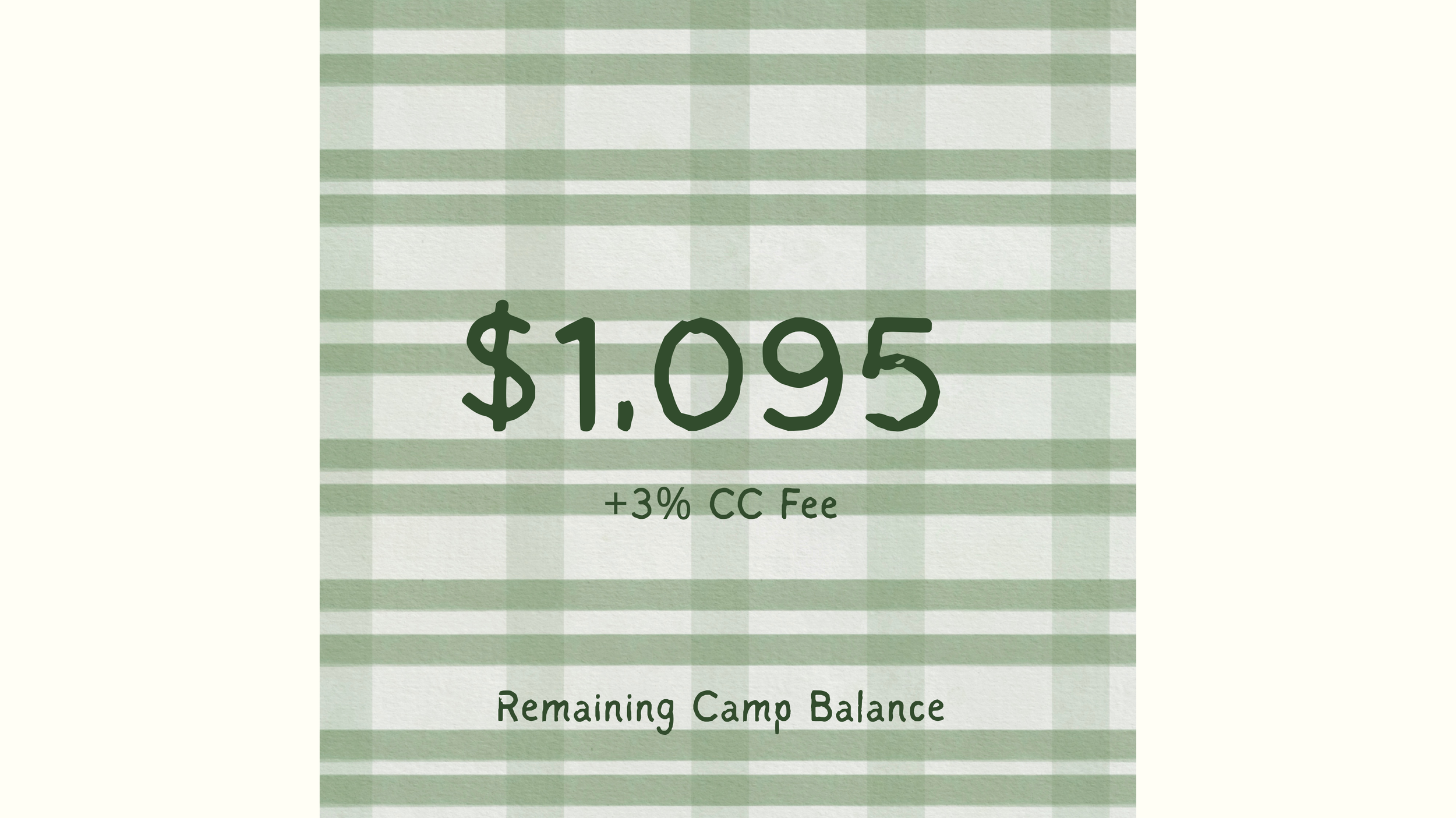$1,095 Remaining Balance + 3% CC Fee