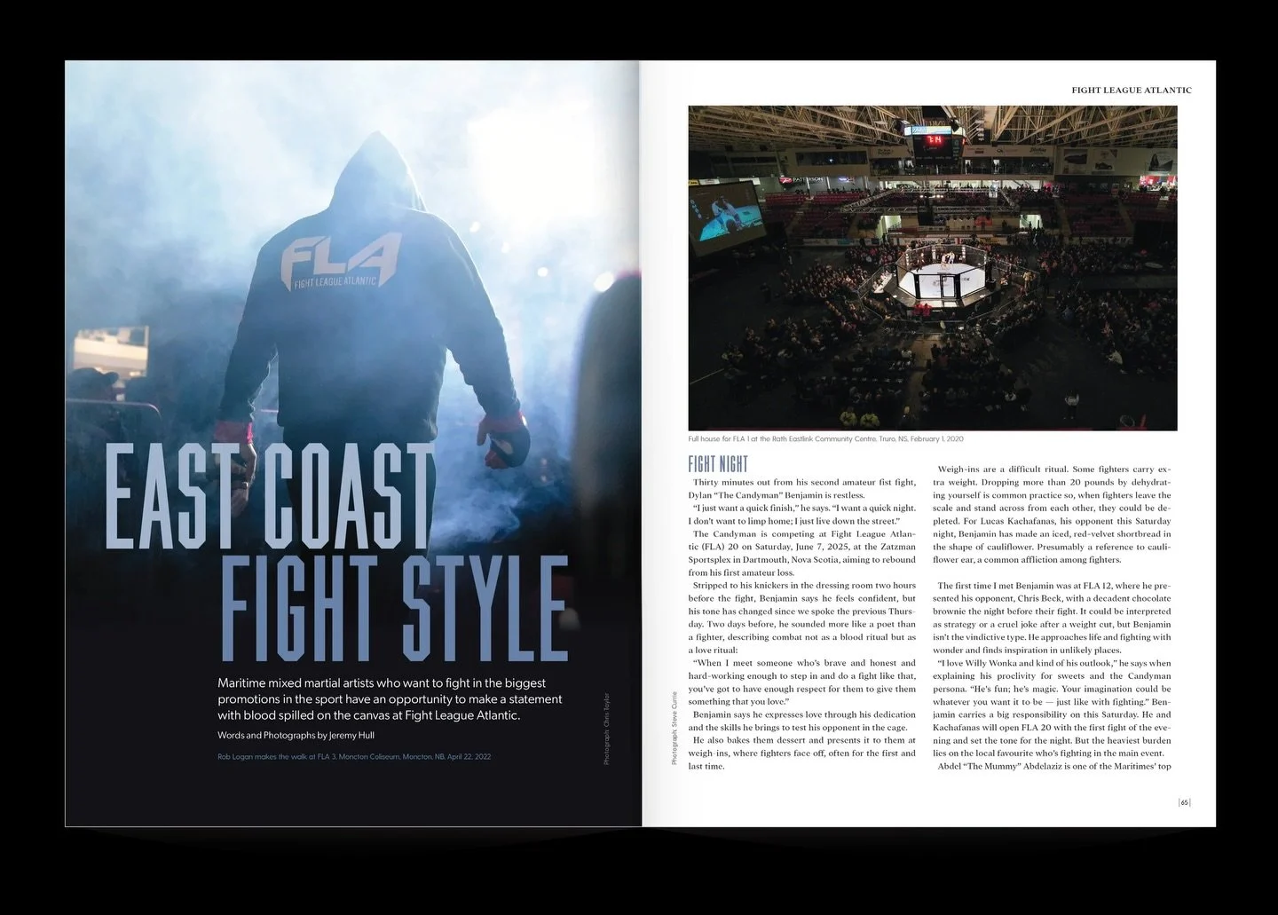 📲ORDER NOW &amp; learn all about the amazing success &amp; rise of the incredible EAST COAST athletes who are making big waves locally while knocking on the stage of the big show! #fla #ufc #maritimeedit 
A massive thank you goes out to both James M
