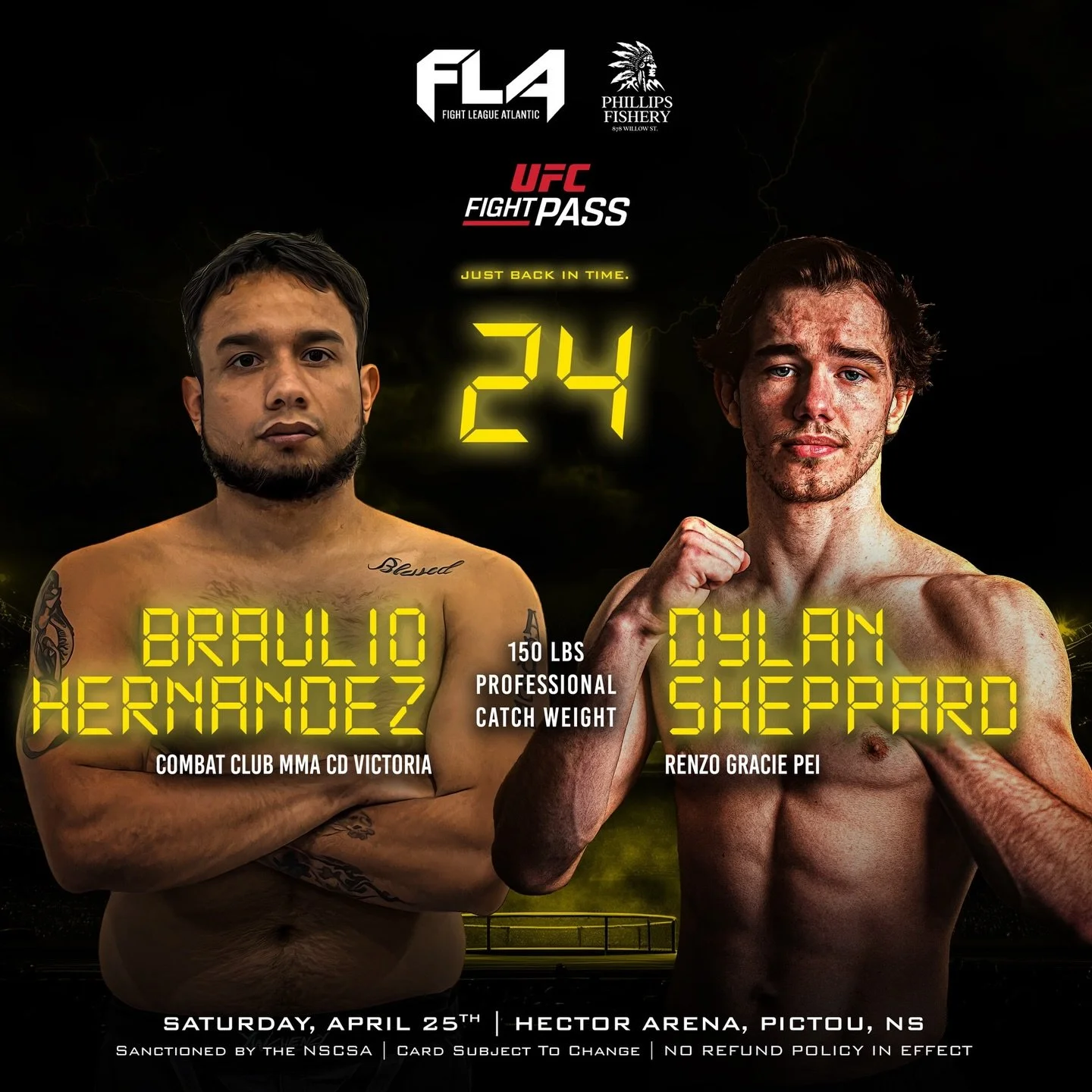 Fight League Atlantic 24
Presented by Phillips Fishery
Braulio Hernandez (0-3)
Combat Club MMA CD Victoria
🆚 150 lbs PROFESSIONAL CATCHWEIGHT
Dylan Sheppard (1-1)
Renzo Gracie PEI
Two rising pros are set to throw down at FLA 24 on April 25th in Pict