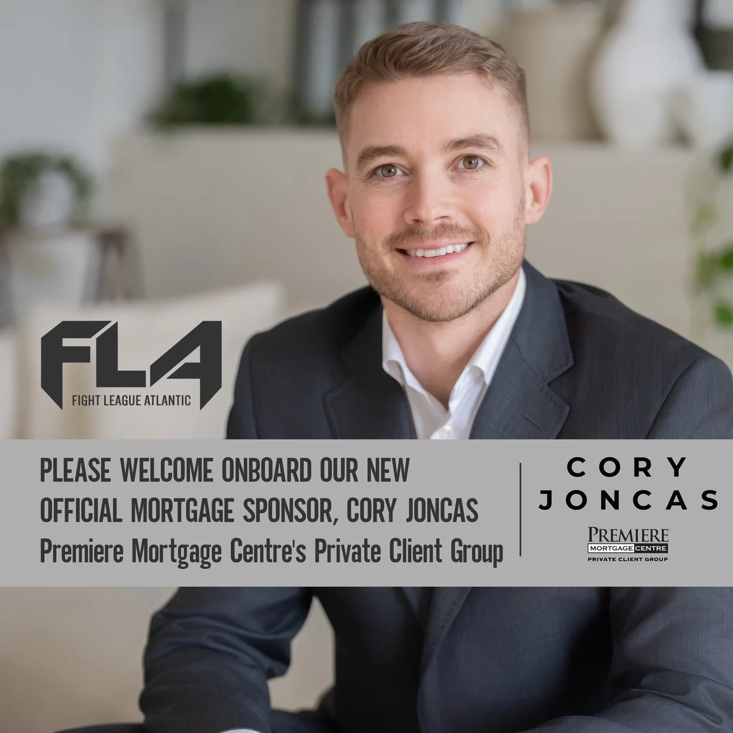 WELCOME TO THE FAMILY!
Help us give a warm welcome to our newest partner, Cory Joncas of Premiere Mortgage Centre&rsquo;s Private Client Group!

Cory joins FLA as our Official Mortgage Sponsor, bringing a high level of professionalism, expertise, and