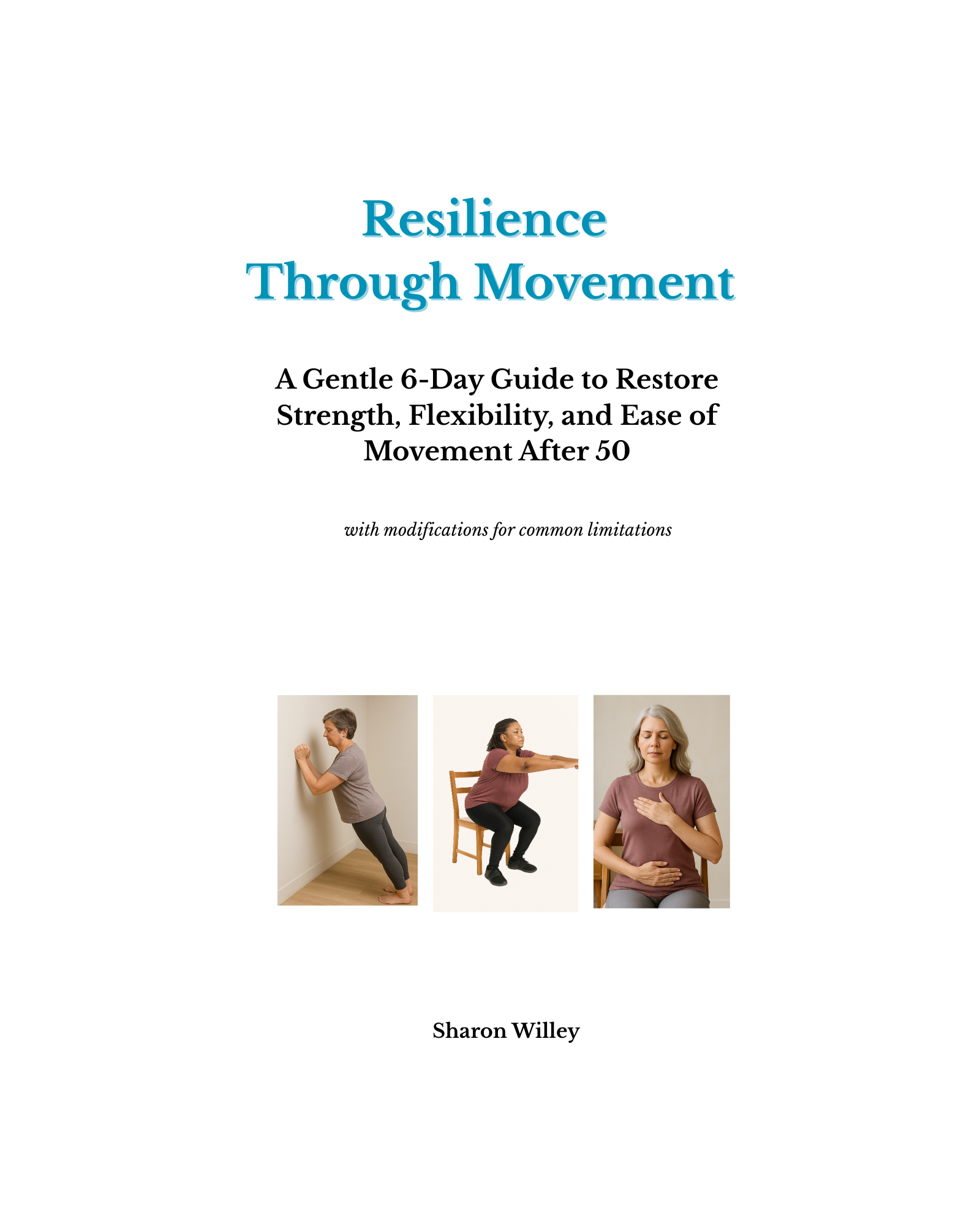 Book cover titled 'Resilience Through Movement' with three photos of women demonstrating different stretching exercises.