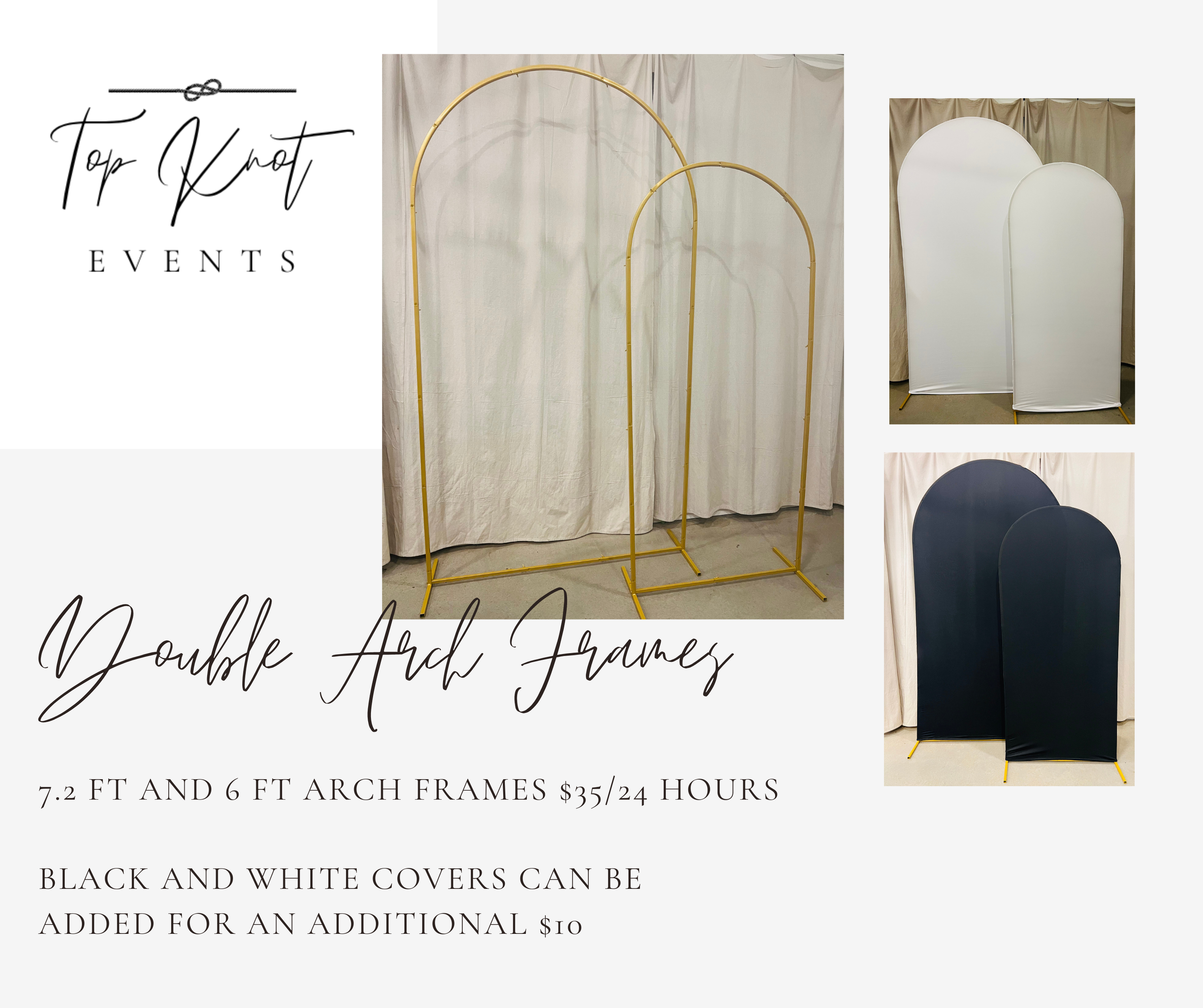 Advertisement for double arch frames in gold color, available in 7.2 and 6 feet, priced at $35 for 24 hours. Also shown are white and black fabric covers for the arch frames.