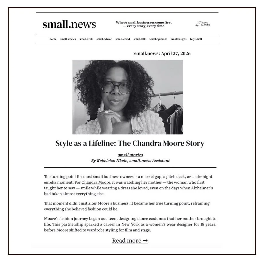 Personal and fashion stylist Chandra Moore featured in small.news article "Style as a Lifeline"