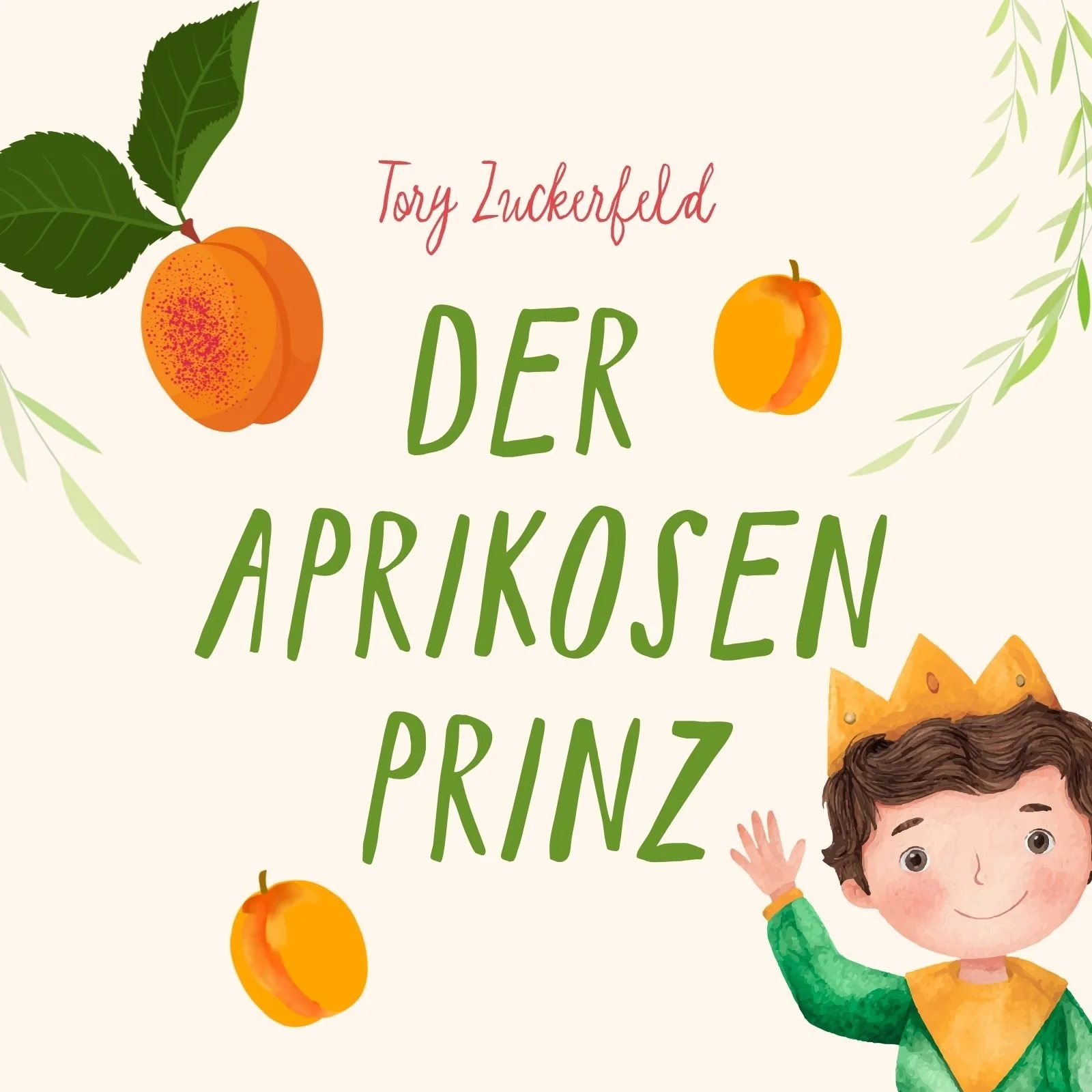 Der Aprikosenprinz