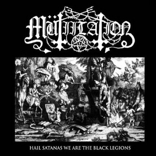 MÜTIILATION "Hail Satanas We Are The Black Legions" EP 7"