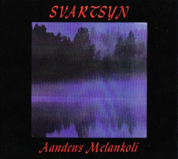 SVARTSYN (Norway) "Aandens Melankoli" DIGIPAK