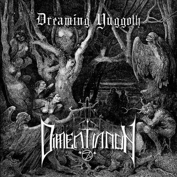 DIMENTIANON "Dreaming Yuggoth" CD