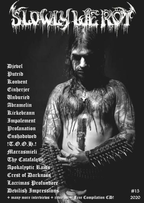 SLOWLY WE ROT Issue #15