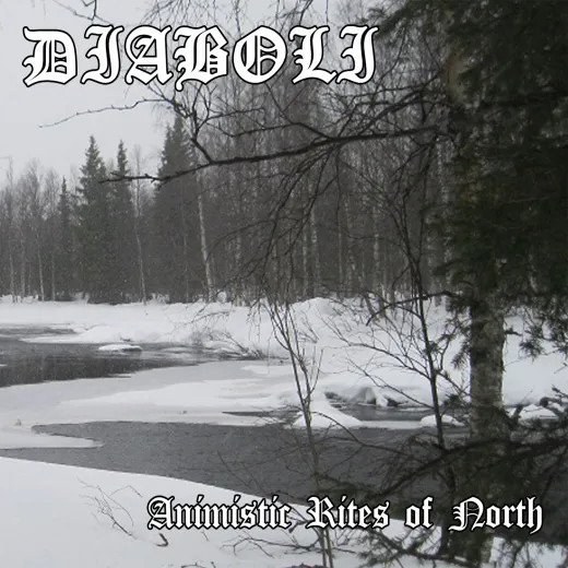 Diaboli – Animistic Rites Of North.jpg
