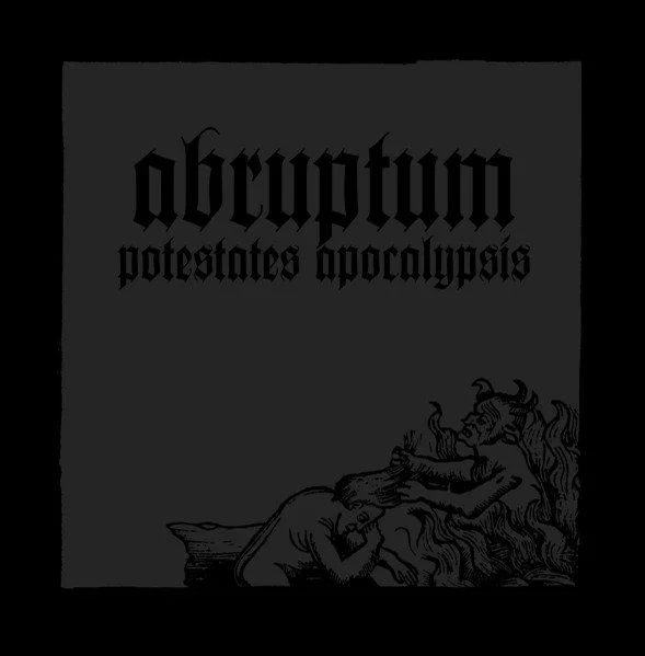 ABRUPTUM “Potestates Apocalypsis LP
