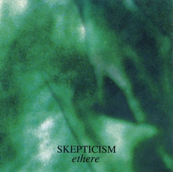SKEPTICISM "Ethere" CD