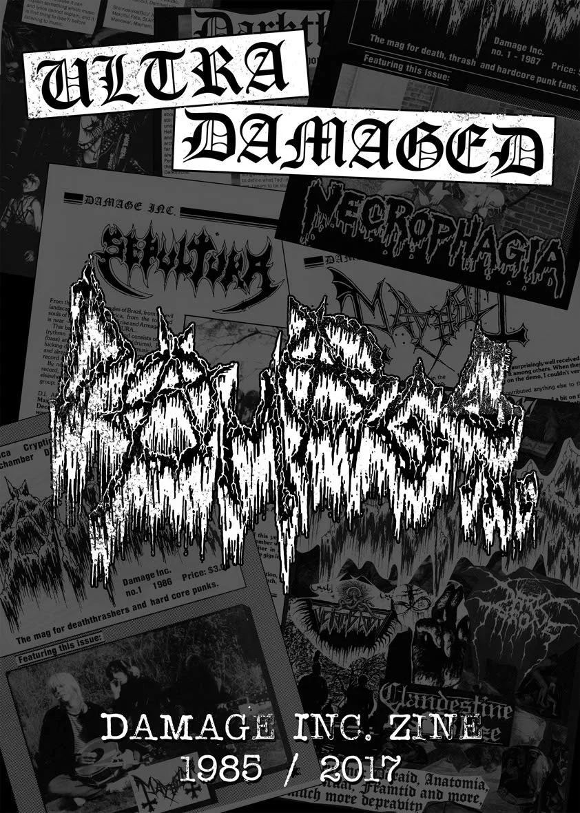 ULTRA DAMAGED: Damage Inc. Zine (Anthology 1985 - 2017)