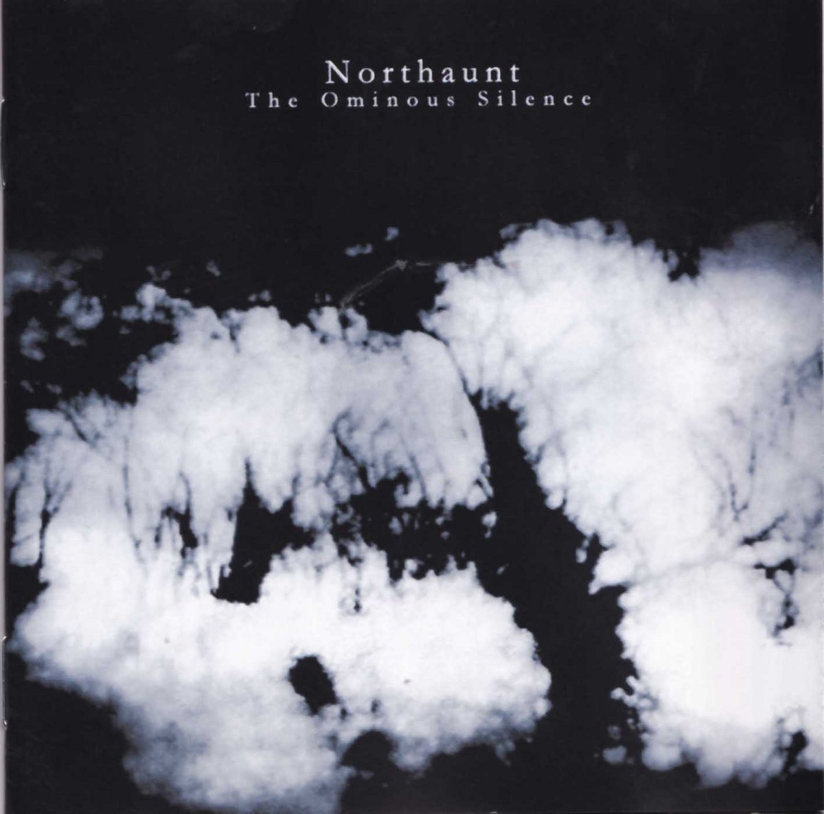 NORTHAUNT "The Omnious Silence" CD