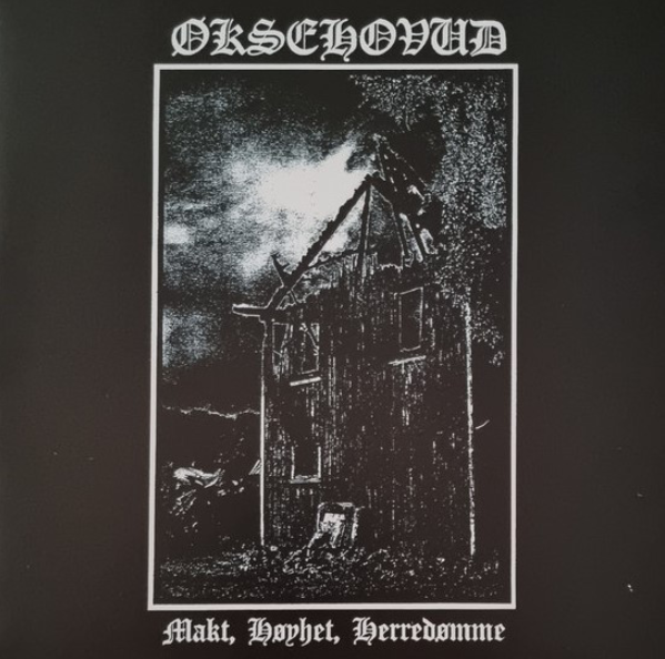 ØKSEHOVUD "Makt, Høyhet, Herredømme" DIGIPAK