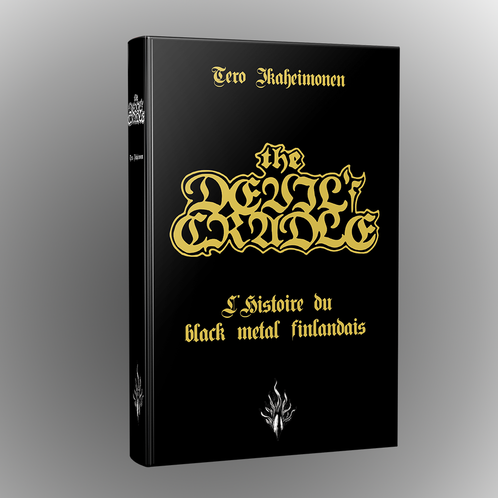 DEVIL’S CRADLE: Histoire Du Black Metal Finlandais HARDBACK BOOK
