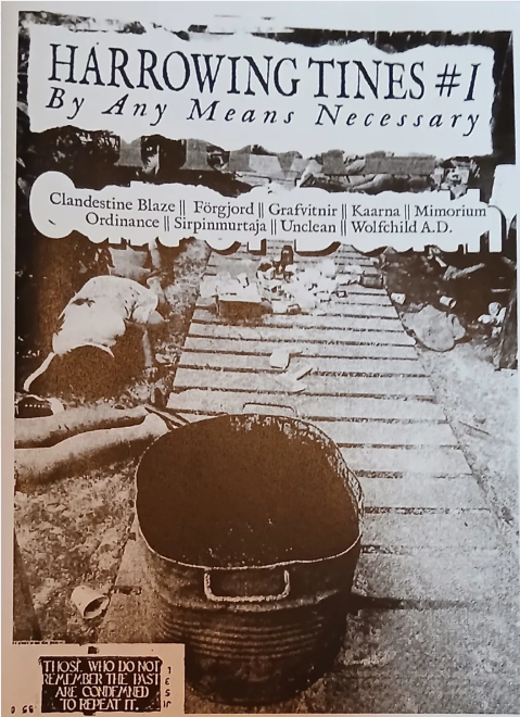 HARROWING TINES Issue #1: By Any Means Necessary