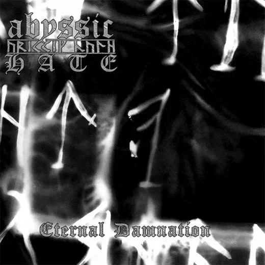 ABYSSIC HATE "Eternal Damnation" MCD