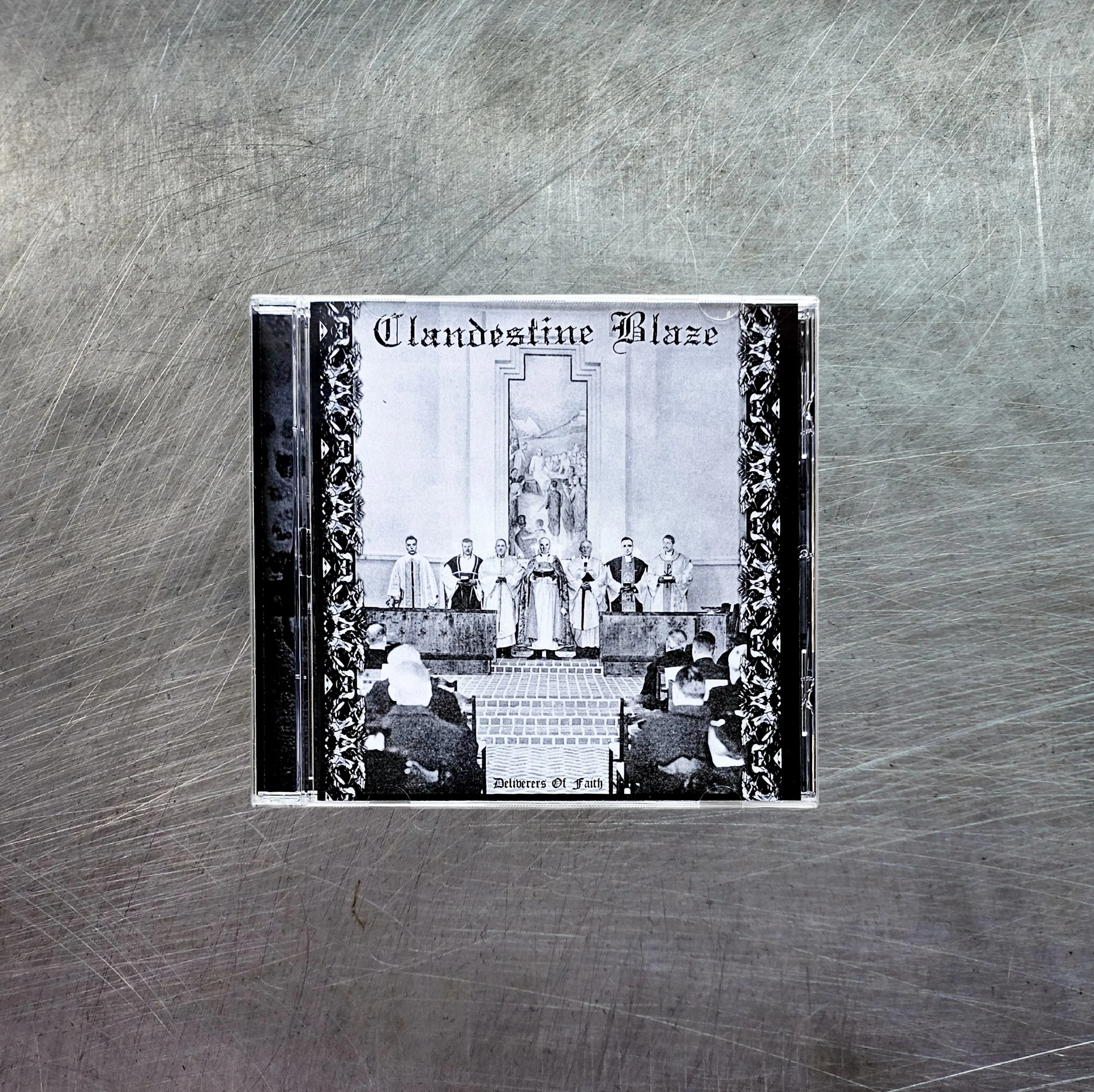 CLANDESTINE BLAZE "Deliverers Of Faith" CD