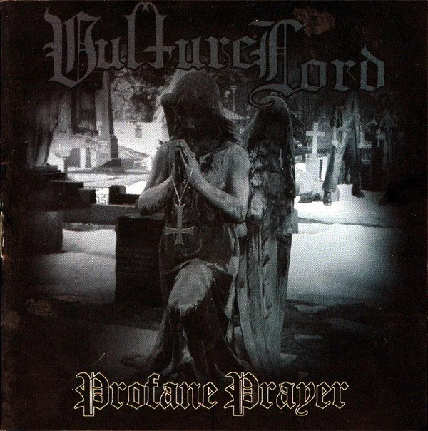 VULTURE LORD "Profane Prayer" CD