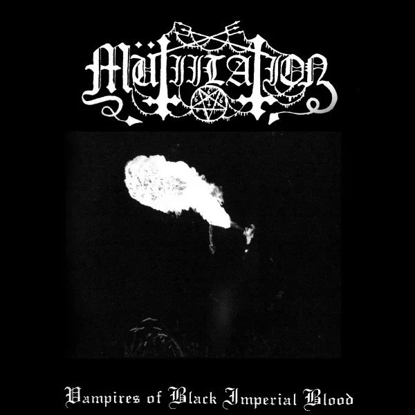 Mütiilation - Vampires Of Black Imperial Blood.jpg