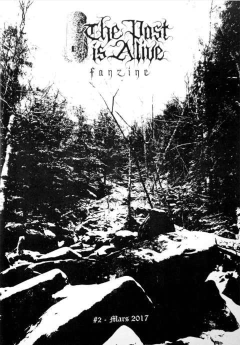 THE PAST IS ALIVE FANZINE Issue #1