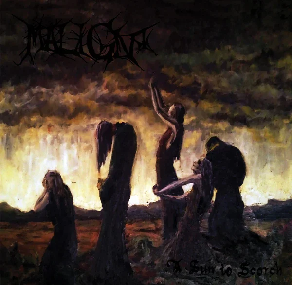 MALIGN "A Sun To Scorch" EP 10"