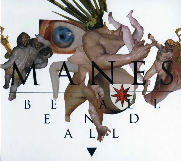 MANES - Be All End All DIGIPAK.jpg