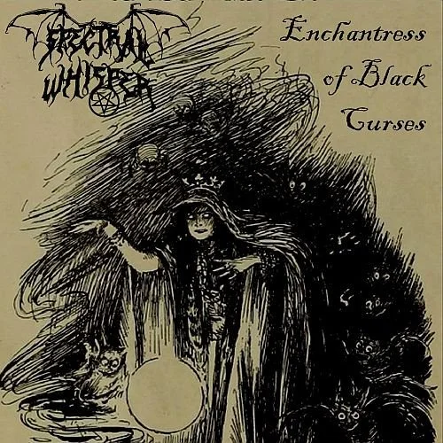 Spectral Whisper – Enchantress Of Black Curses CD.jpg