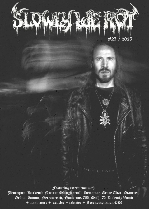 SLOWLY WE ROT Issue #25