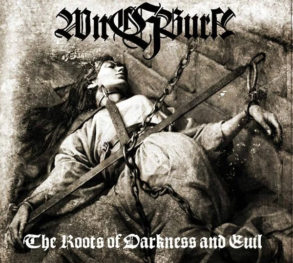 WITCHBURN "The Roots Of Darkness And Evil" DIGIPAK