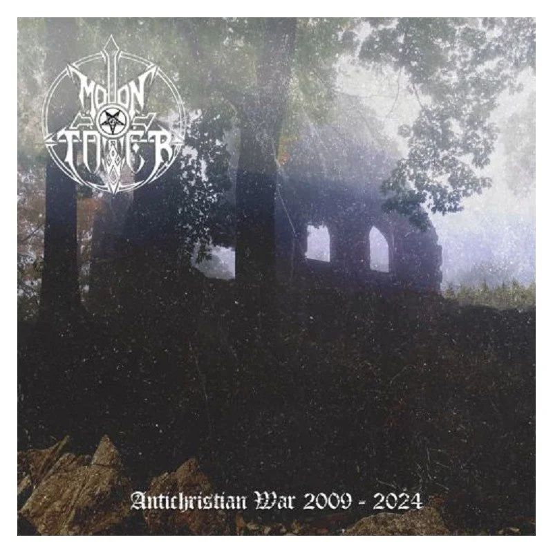 MOONTOWER "Antichristian War 2009-2024" CD