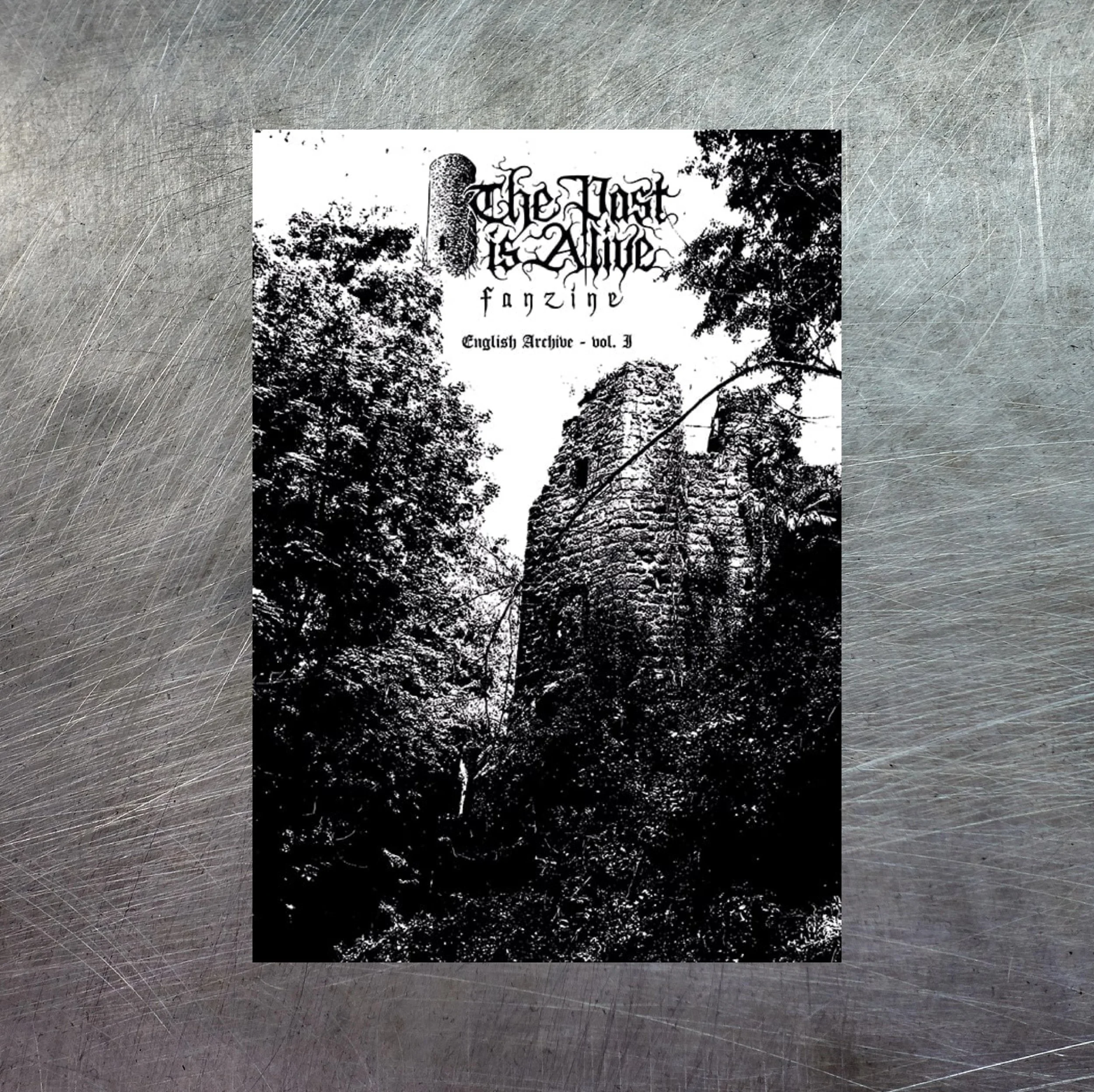 THE PAST IS ALIVE Fanzine Issue #1