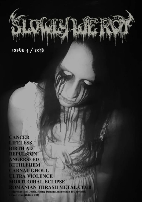 SLOWLY WE ROT Issue #4