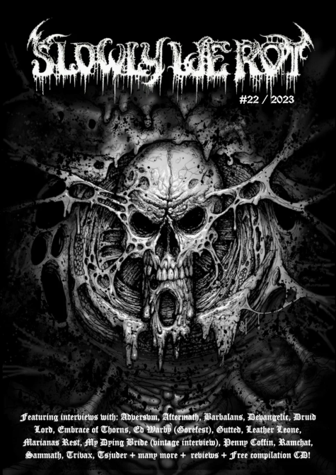 SLOWLY WE ROT Issue #22